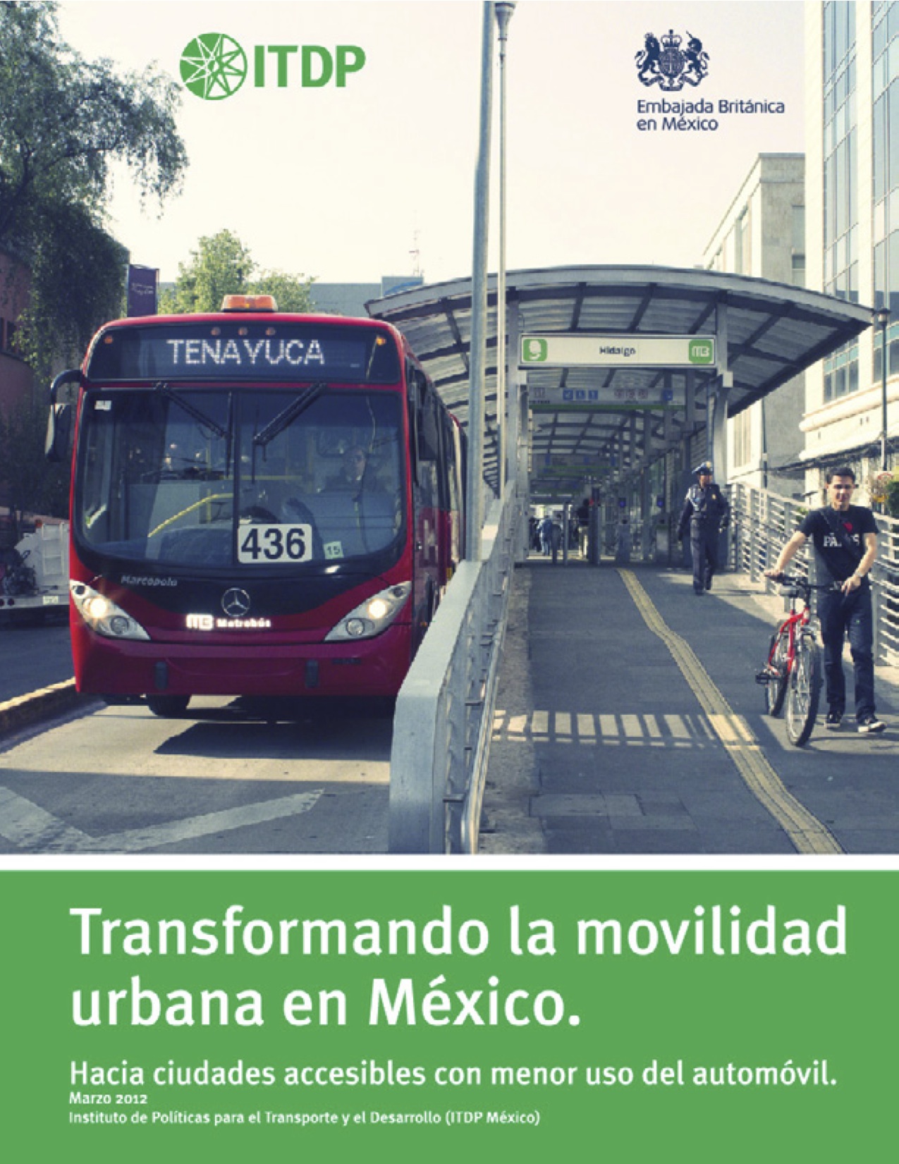 Transformando la movilidad urbana en México